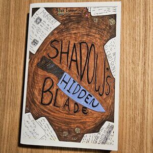 Shadow's Hidden Blade by Alice Lorentino